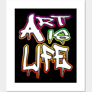 Art Is Life Posters and Art